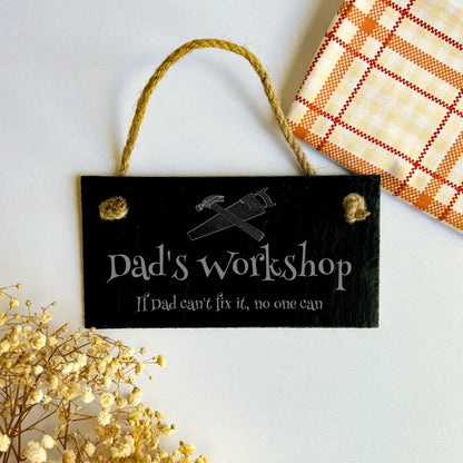 Dad's Workshop - Natural Slate Hanging Sign