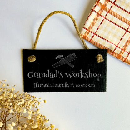 Grandad's Workshop - Natural slate hanging sign 20cm by 10cm