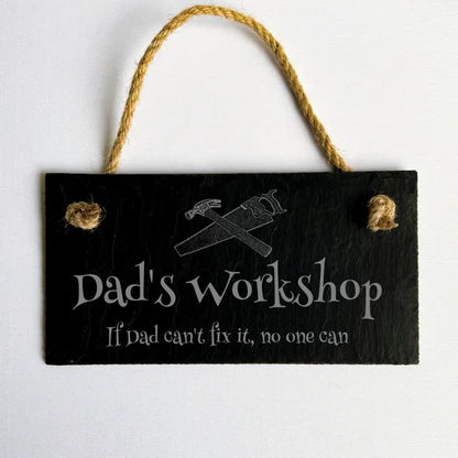 Dad's Workshop - Natural Slate Hanging Sign