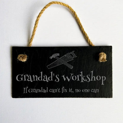 Grandad's Workshop - Natural slate hanging sign 20cm by 10cm