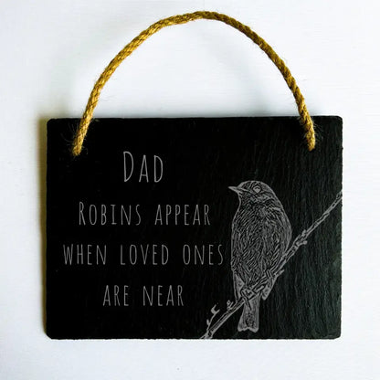 Dad Robin Memorial Plaque - Remembrance Slate Sign